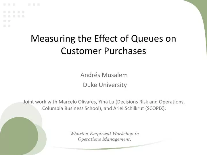 measuring the effect of queues on customer purchases