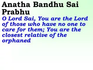 Ver06L Anatha Bandhu Sai Prabhu