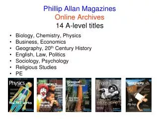 Phillip Allan Magazines Online Archives 14 A-level titles