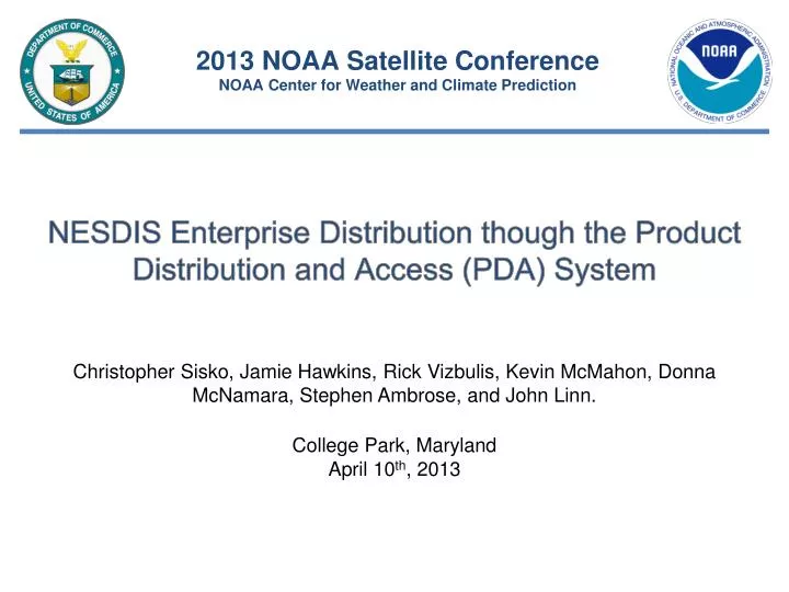 nesdis enterprise distribution though the product distribution and access pda system