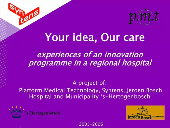 your idea our care