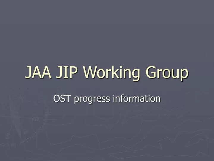 jaa jip working group