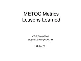 METOC Metrics Lessons Learned