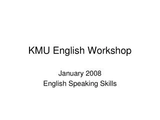 KMU English Workshop