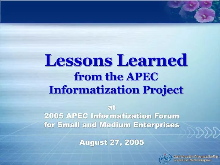 lessons learned from the apec informatization project