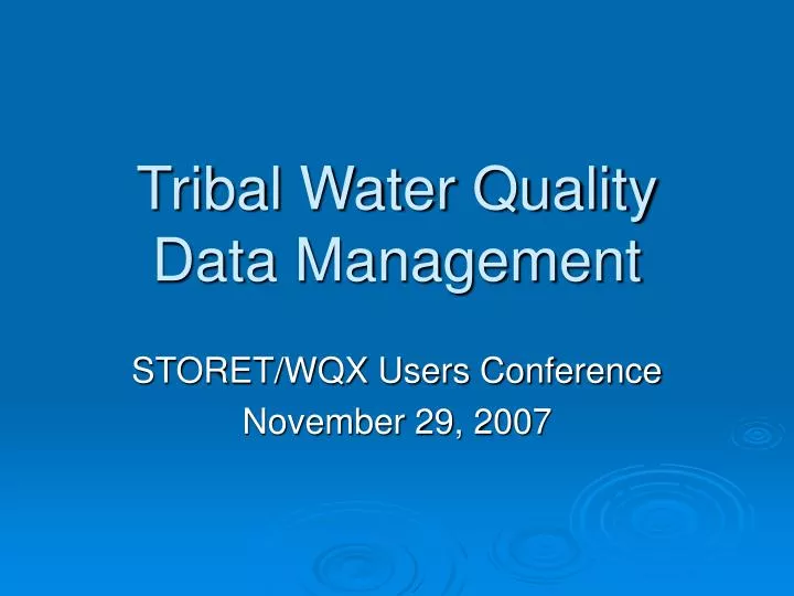 tribal water quality data management