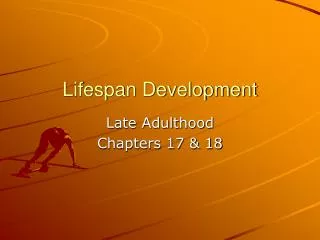 Lifespan Development