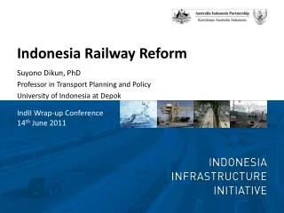 Indonesia Railway Reform