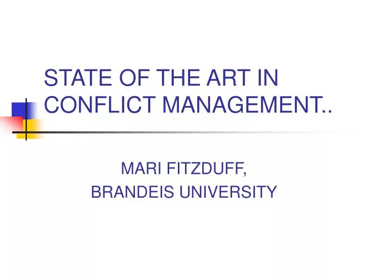 state of the art in conflict management
