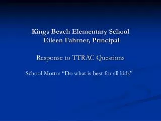 Kings Beach Elementary School Eileen Fahrner, Principal