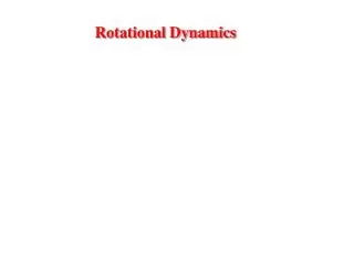 Rotational Dynamics