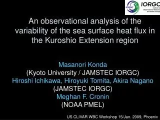 Masanori Konda (Kyoto University / JAMSTEC IORGC) Hiroshi Ichikawa, Hiroyuki Tomita, Akira Nagano