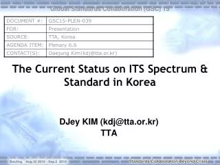 The Current Status on ITS Spectrum &amp; Standard in Korea
