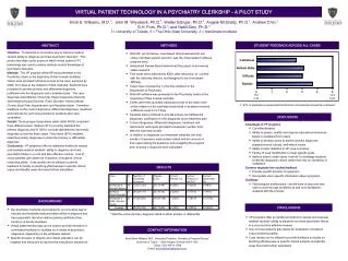 VIRTUAL PATIENT TECHNOLOGY IN A PSYCHIATRY CLERKSHIP - A PILOT STUDY