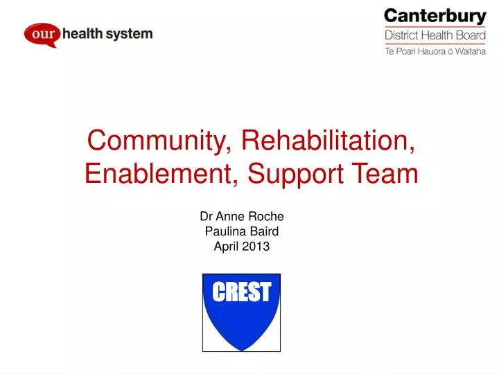 crest community rehabilitation enablement support team