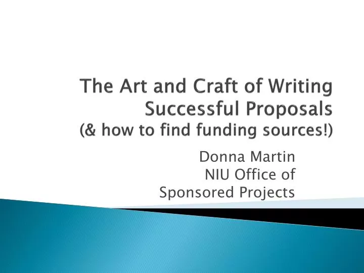 the art and craft of writing successful proposals how to find funding sources