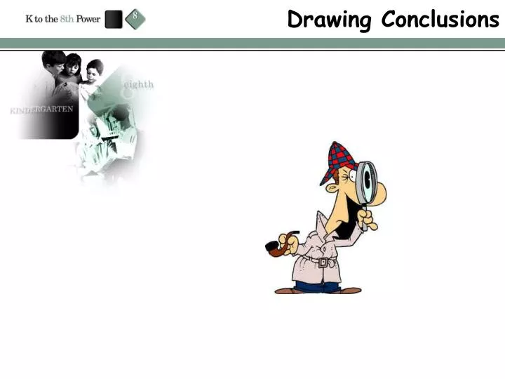 drawing conclusions