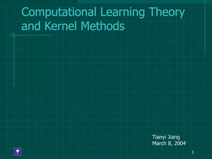 computational learning theory and kernel methods