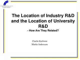 The Location of Industry R&amp;D and the Location of University R&amp;D - How Are They Related?