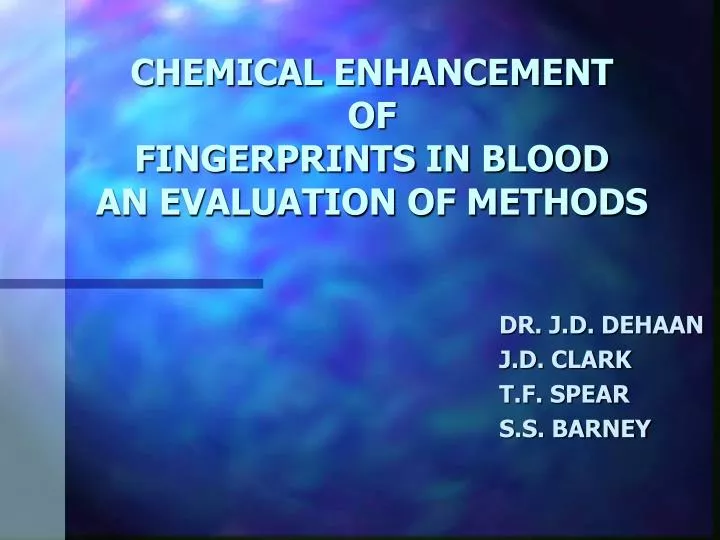 chemical enhancement of fingerprints in blood an evaluation of methods