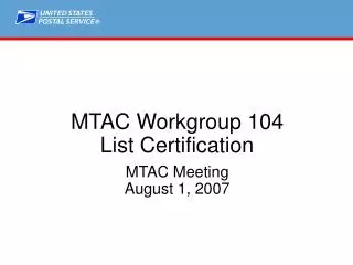 MTAC Workgroup 104 List Certification
