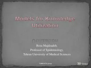 Models for Knowledge Utilization