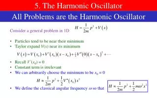 5. The Harmonic Oscillator