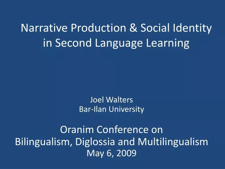 narrative production social identity in second language learning