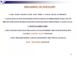 TRIGGERING OF FLIP-FLOPS