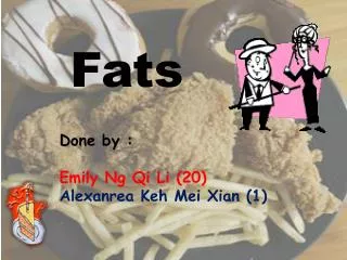 Fats