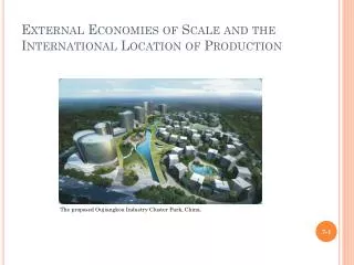 External Economies of Scale and the International Location of Production