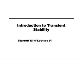 Introduction to Transient Stability