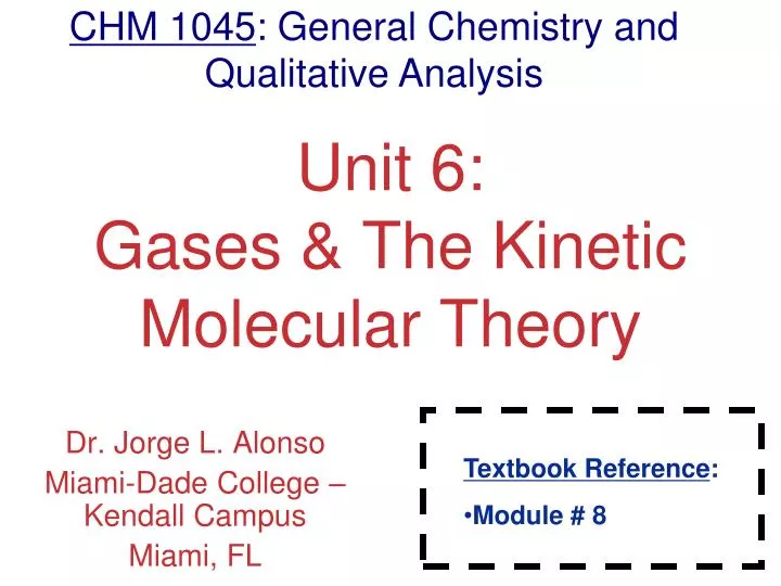 unit 6 gases the kinetic molecular theory