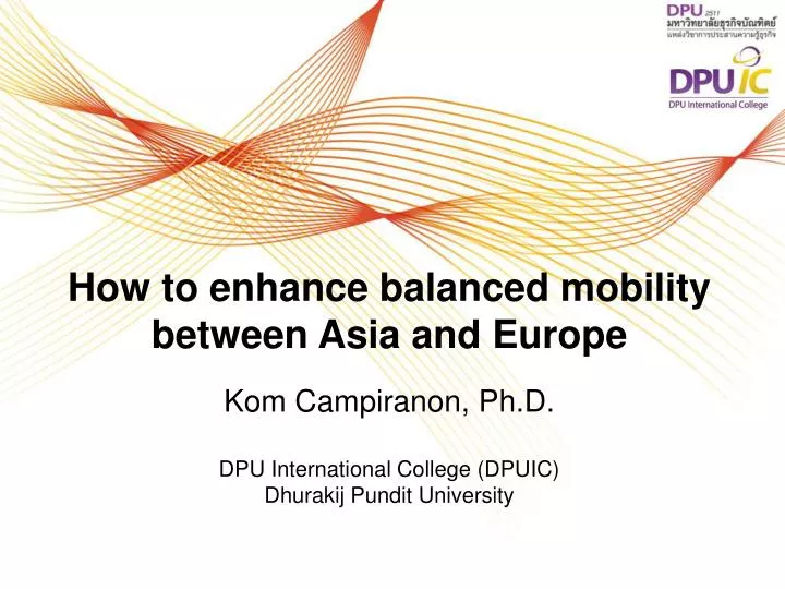 how to enhance balanced mobility between asia and europe