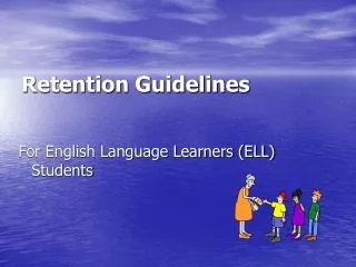 Retention Guidelines