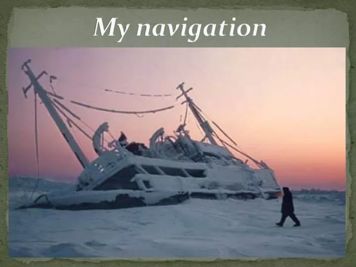 my navigation