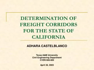 DETERMINATION OF FREIGHT CORRIDORS FOR THE STATE OF CALIFORNIA