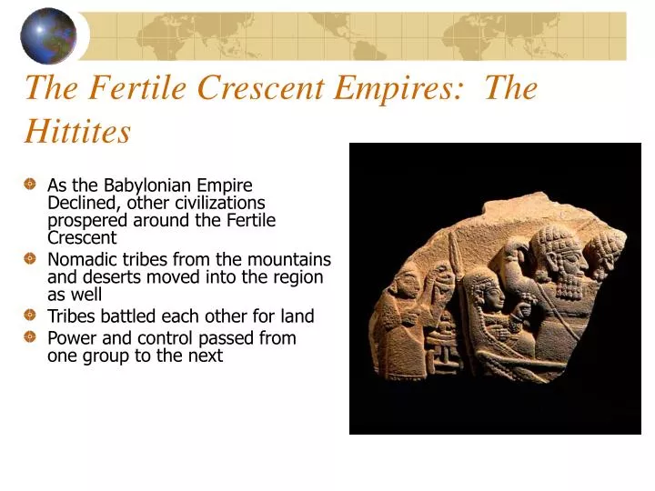 the fertile crescent empires the hittites