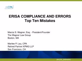 ERISA COMPLIANCE AND ERRORS Top T en Mistakes