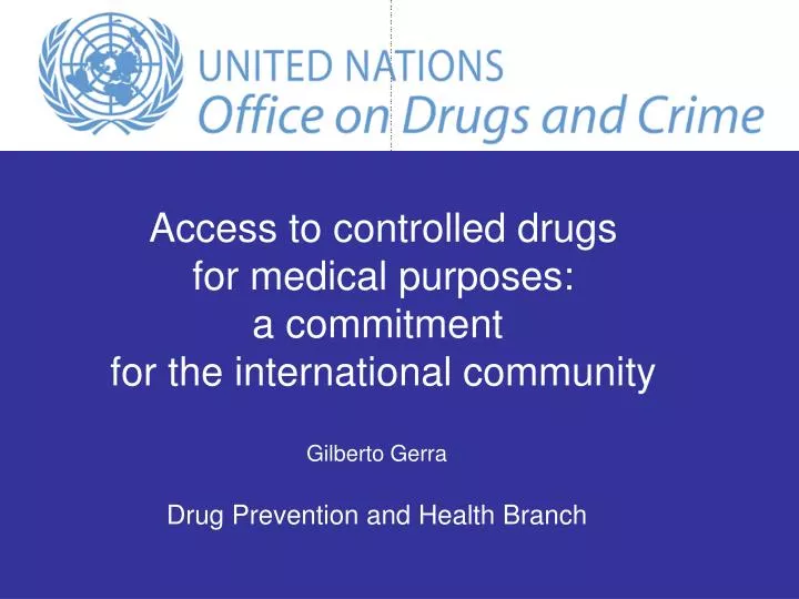 gilberto gerra drug prevention and health branch