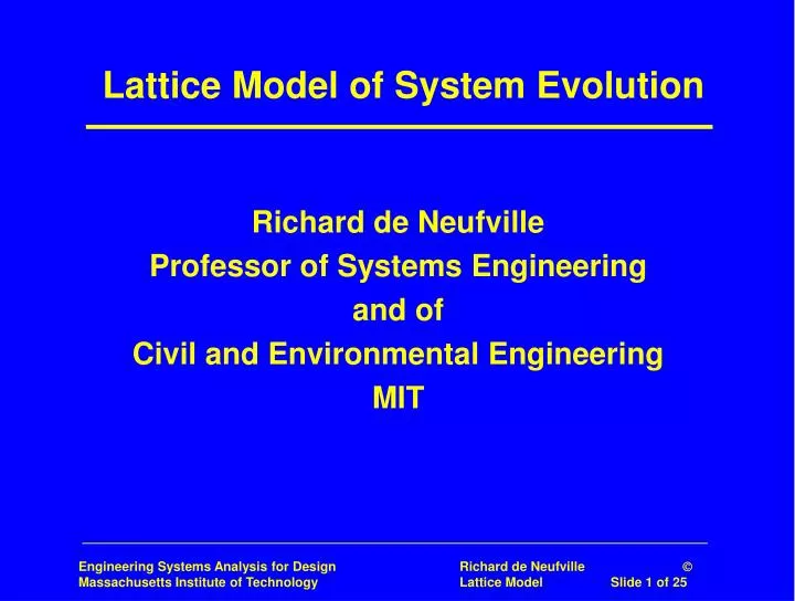 lattice model of system evolution
