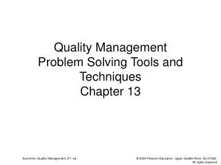 Quality Management Problem Solving Tools and Techniques Chapter 13