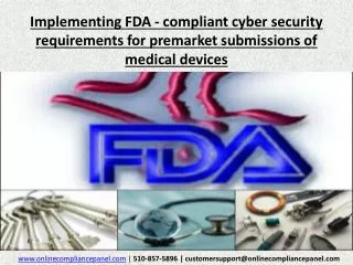 Implementing FDA - compliant cyber security requirements for