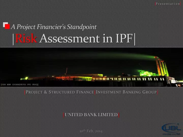 a project financier s standpoint risk assessment in ipf