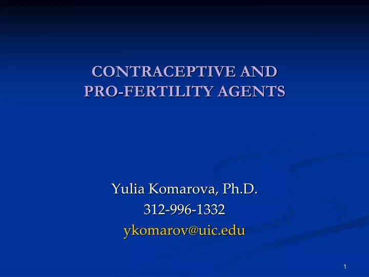 contraceptive and pro fertility agents