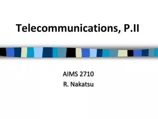 Telecommunications, P.II