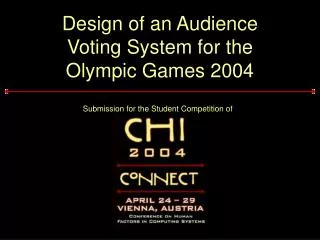 Design of an Audience Voting System for the Olympic Games 2004