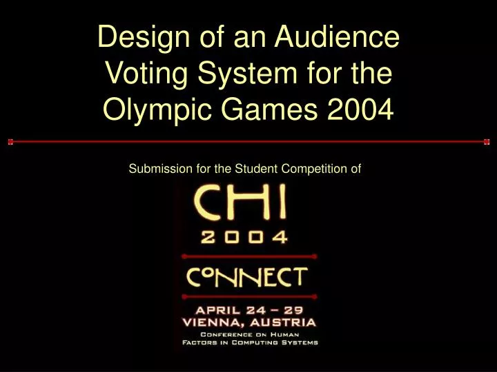 design of an audience voting system for the olympic games 2004