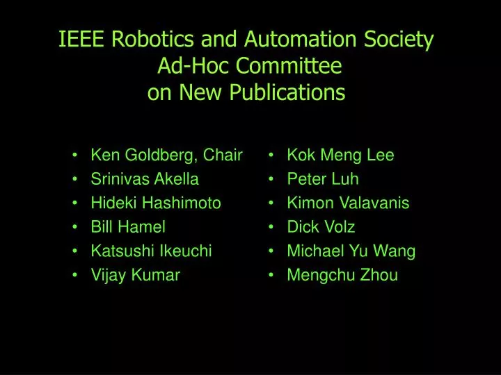 ieee robotics and automation society ad hoc committee on new publications