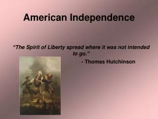 American Independence